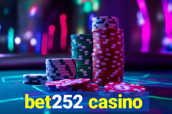 bet252 casino